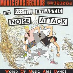 Compilations : The North Atlantic Noise Attack